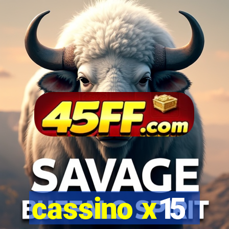 cassino x15
